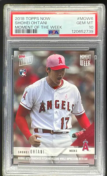 2018 Topps Now Moment of the Week #MOW-6 Shohei Ohtani RC PSA 10