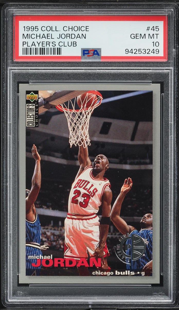 1995 Collector's Choice Player's Club Michael Jordan #45 PSA 10 GEM MINT