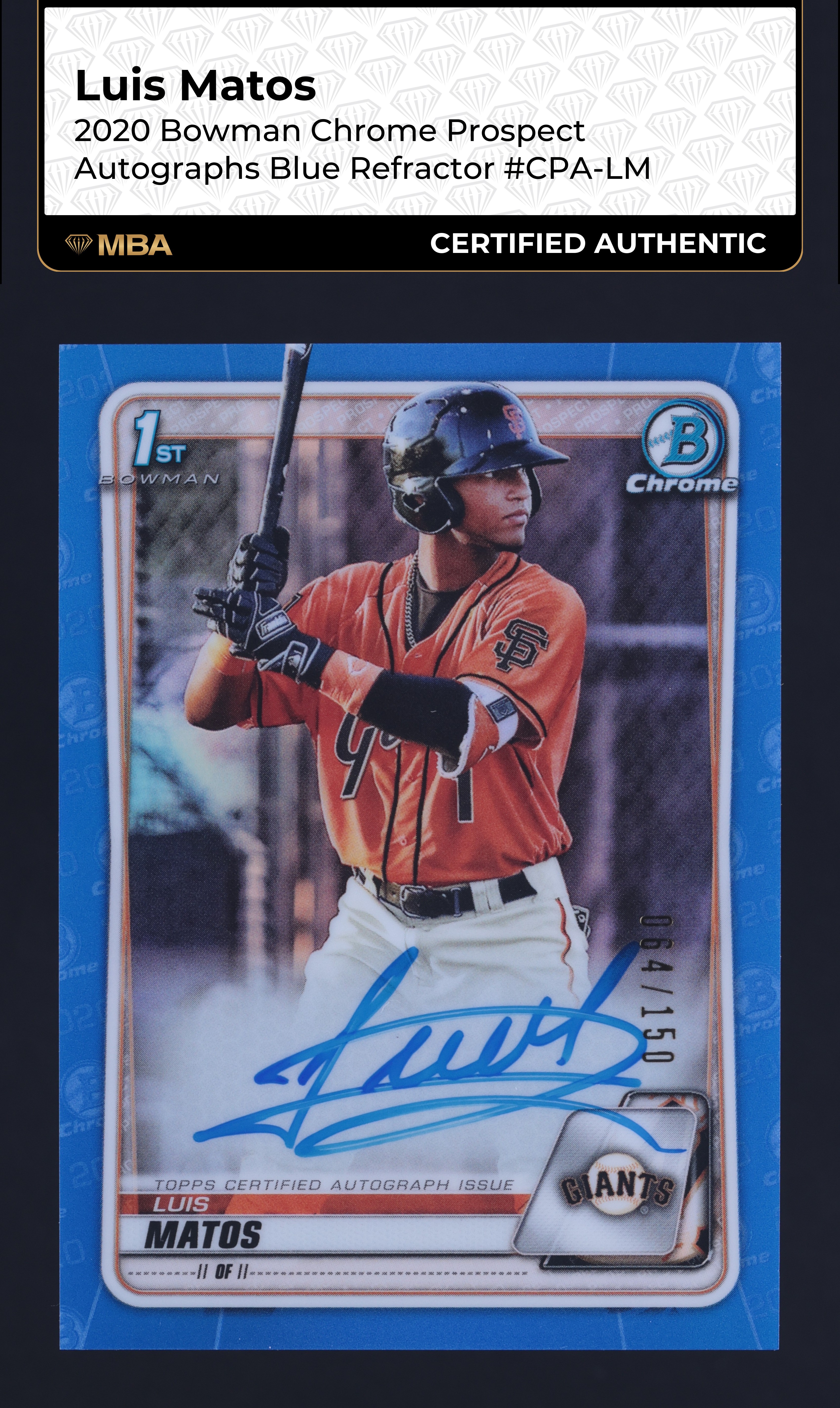 2020 Bowman Chrome Blue Refractor Luis Matos ROOKIE AUTO /150 #CPA-LM MBA AUTH