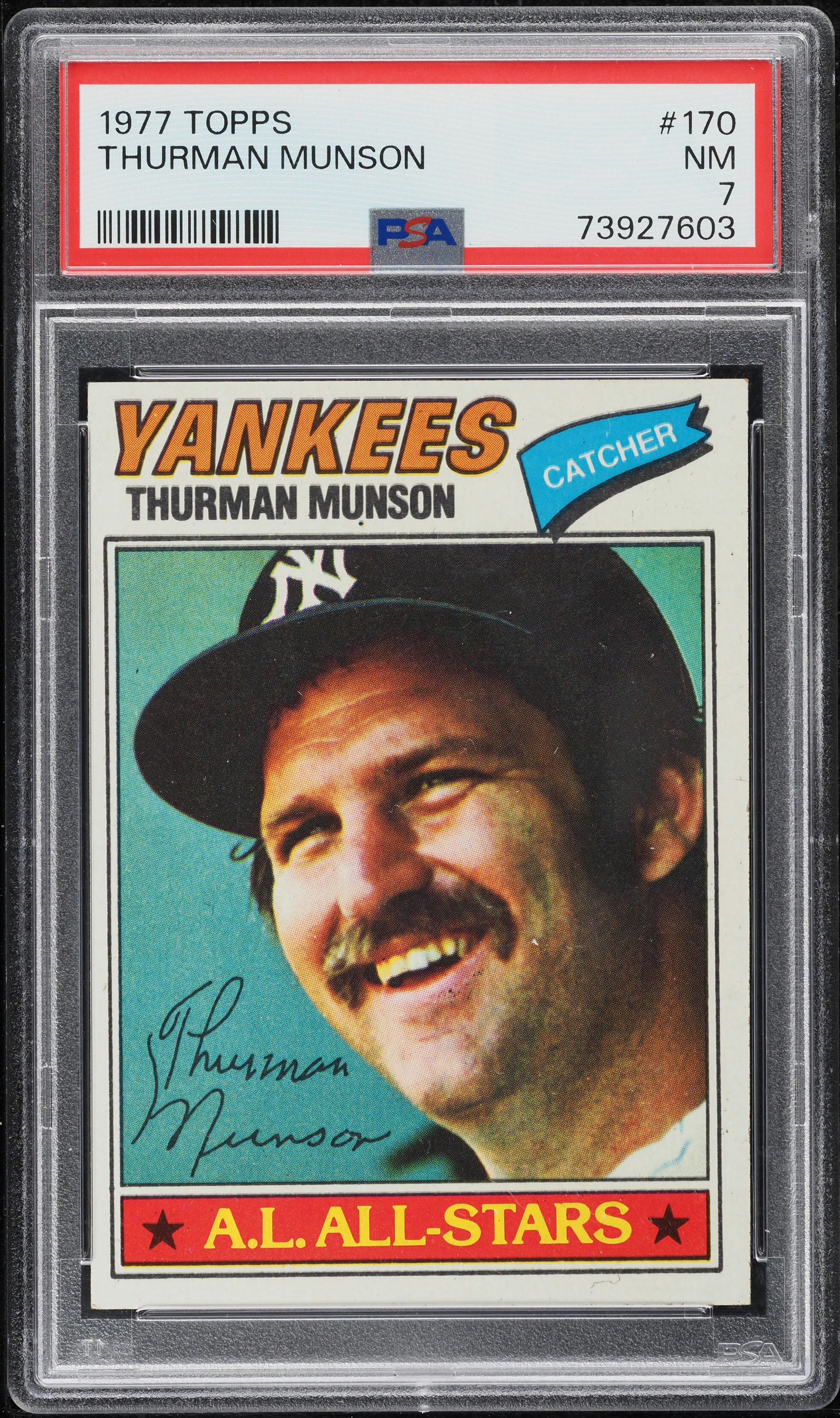 1977 Topps Thurman Munson ALL-STAR #170 PSA 7 NRMT