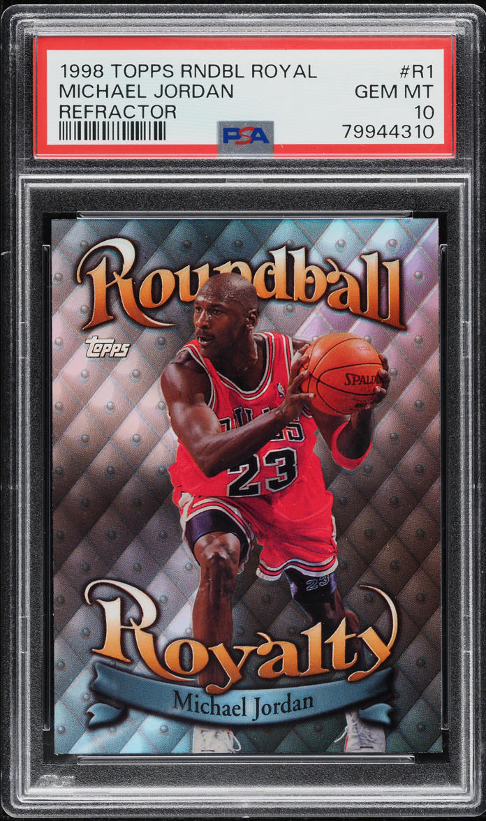 1998 Topps Roundball Royalty Refractor Michael Jordan #R1 PSA 10 GEM MINT
