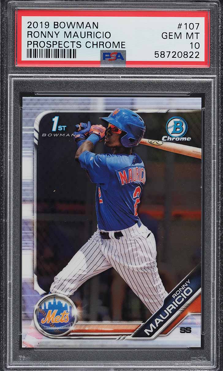 2019 Bowman Chrome Ronny Mauricio PROSPECT #BCP-107 PSA 10 GEM MINT