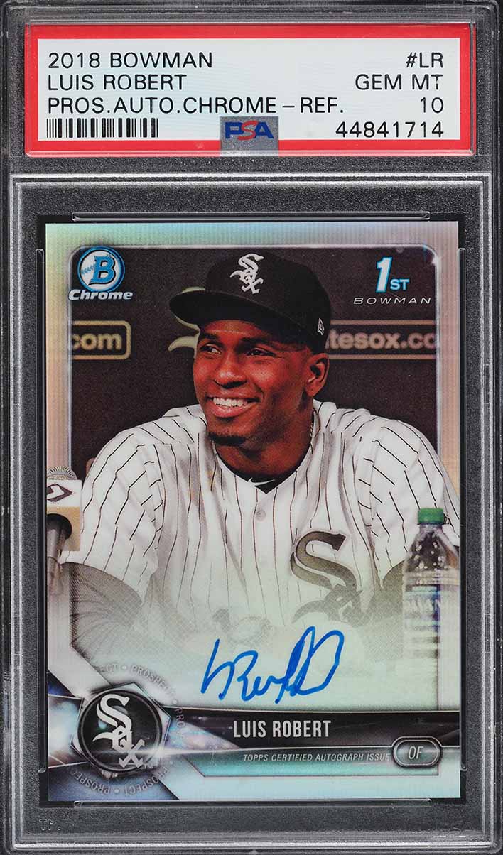 2018 Bowman Chrome Refractor Luis Robert ROOKIE AUTO /499 #CPA-LR PSA 10 GEM