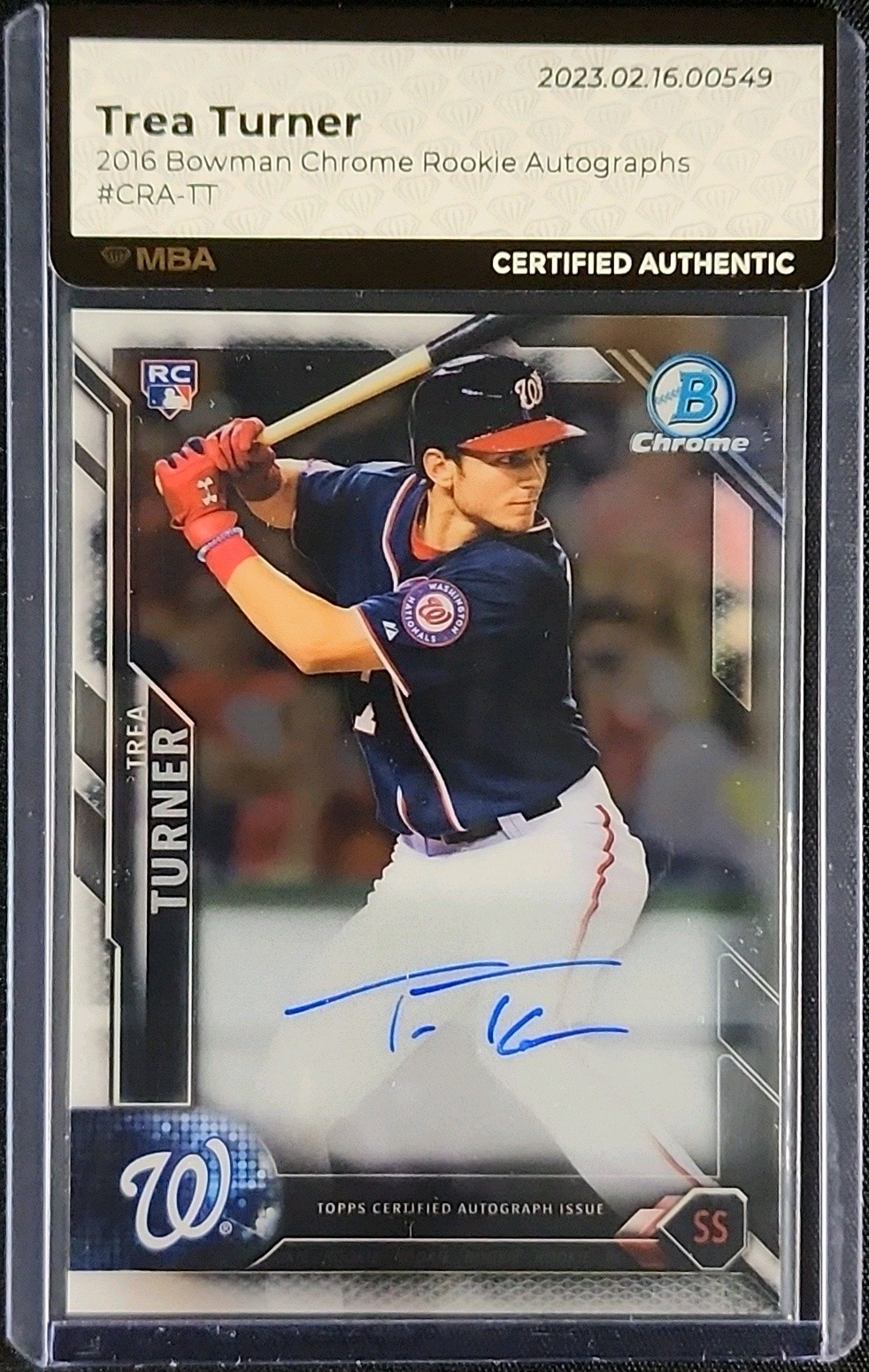 2016 Bowman Chrome Autographs Trea Turner ROOKIE AUTO #CRA-TT MBA AUTH