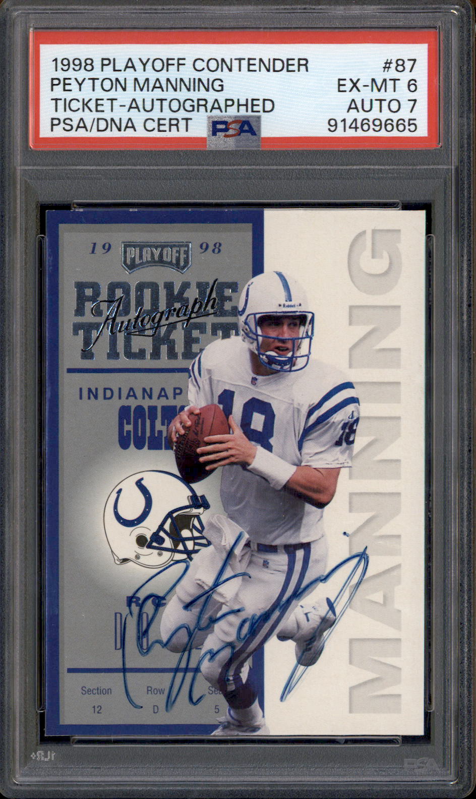 1998 Playoff Contenders Ticket Autographed #87 Peyton Manning RC Auto PSA 6