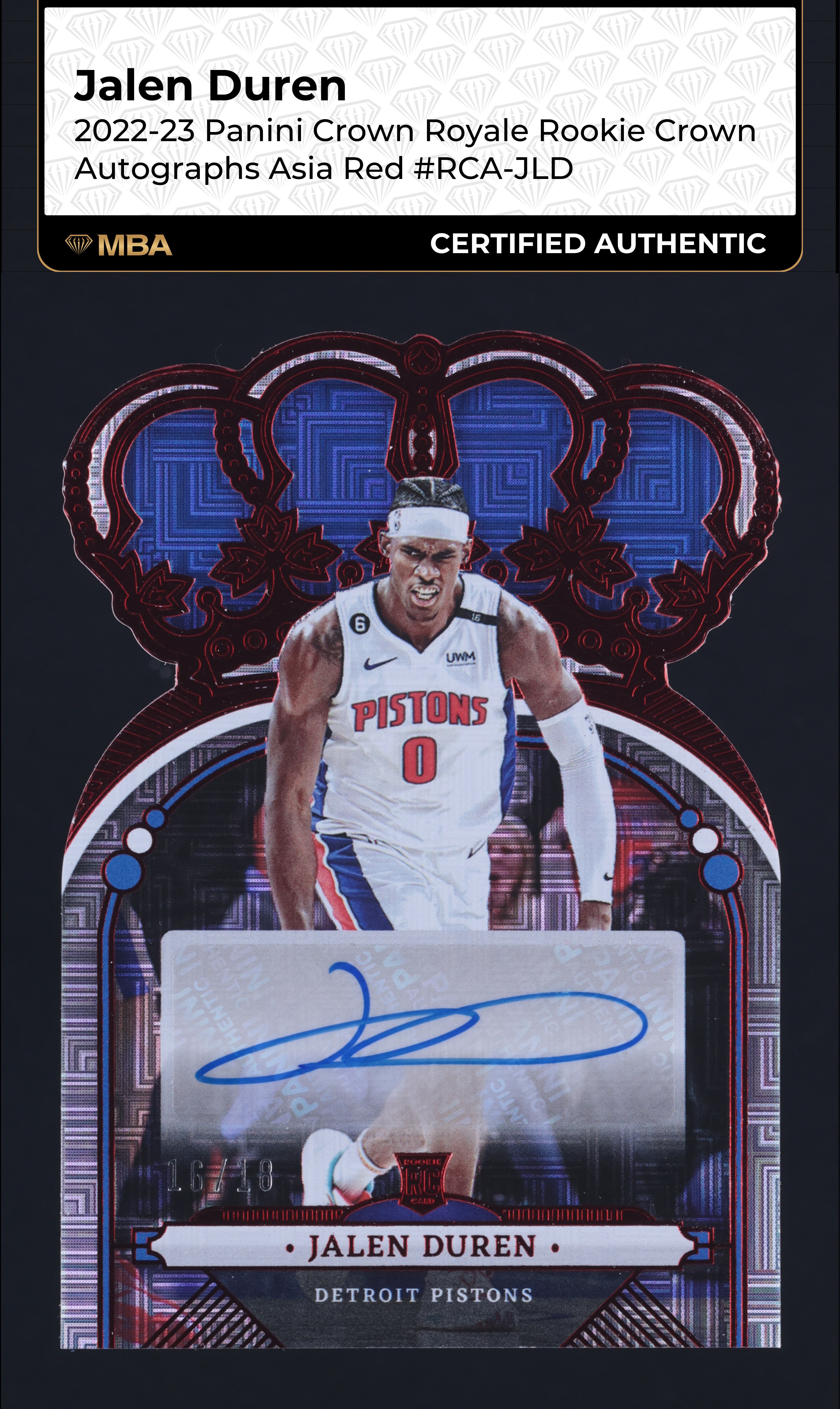 2022 Crown Royale Asia Red Die-Cut Jalen Duren ROOKIE AUTO /18 #RCA-JLD MBA AUTH