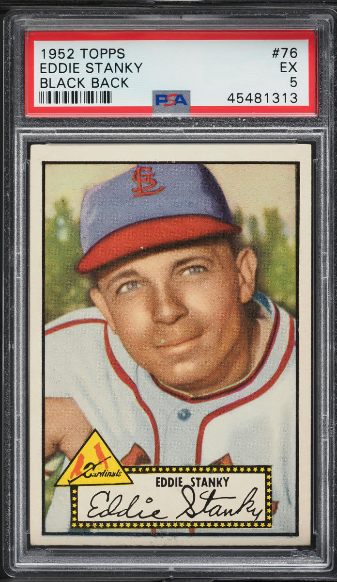 1952 Topps Eddie Stanky BLACK BACK #76 PSA 5 EX
