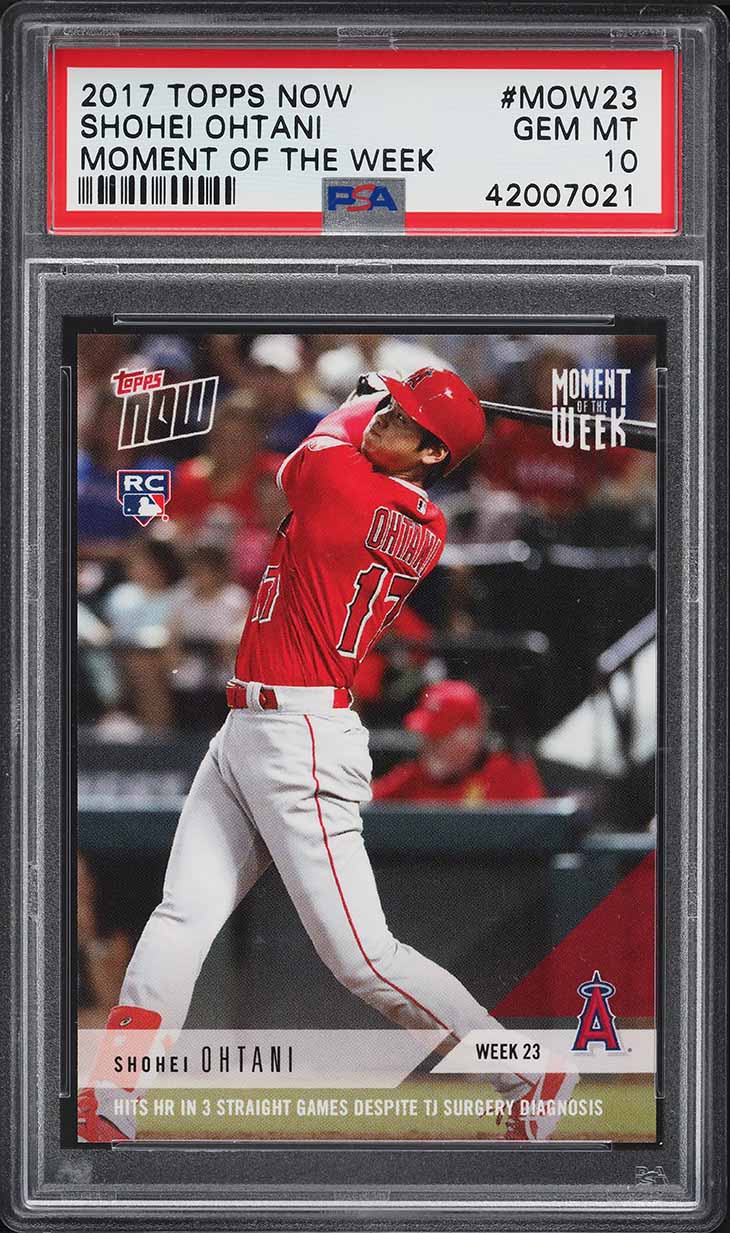 2018 Topps Now Moment Of The Week Shohei Ohtani ROOKIE #MOW-23 PSA 10 GEM MINT