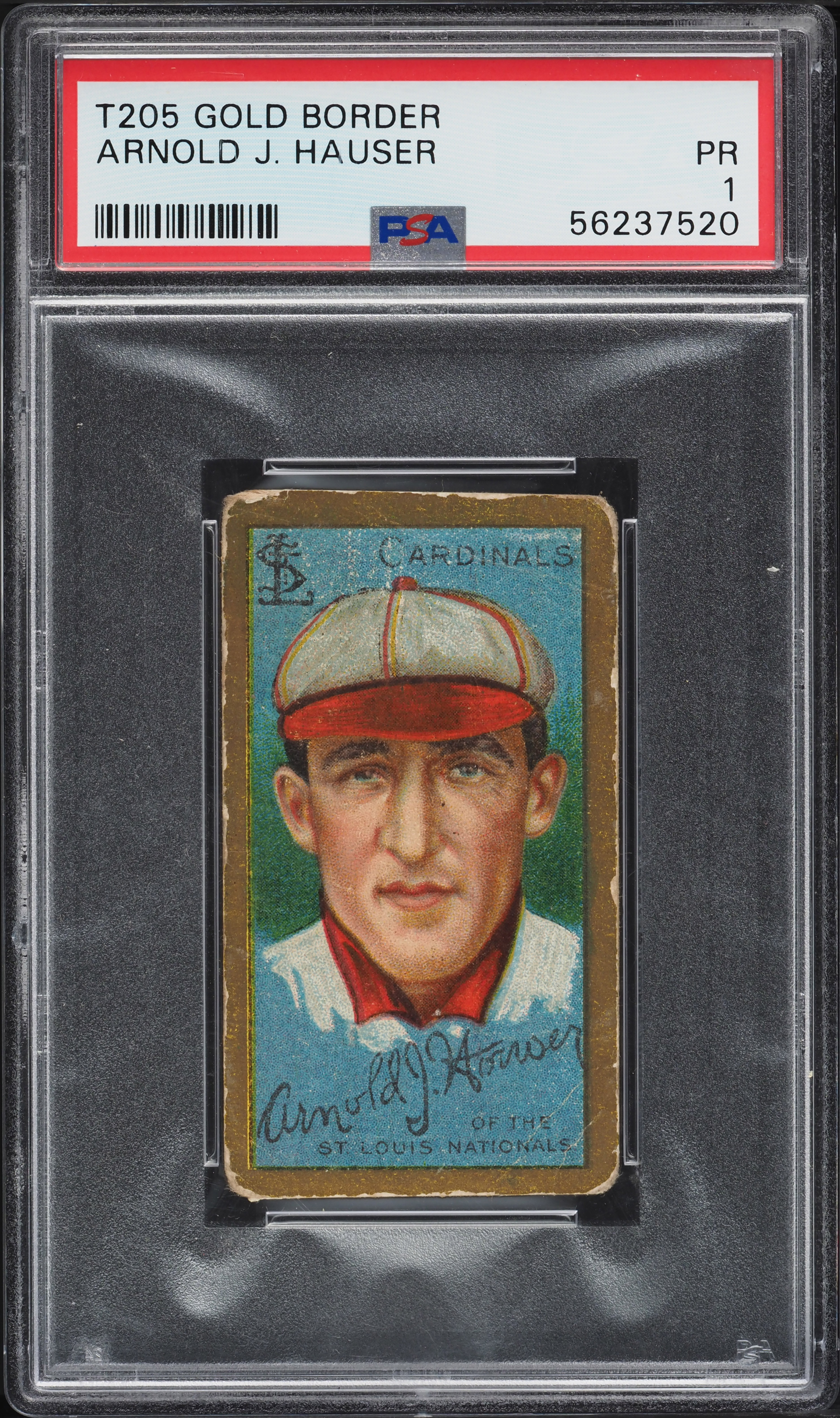 1911 T205 Gold Border Arnold J. Hauser PSA 1 PR