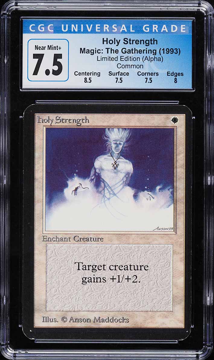 1993 Magic The Gathering MTG Alpha Holy Strength C W CGC 7.5 NRMT+