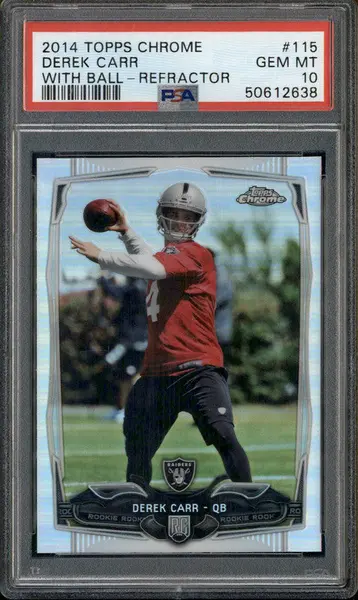 2014 Topps Chrome Refractor #115 Derek Carr With Ball RC Rookie PSA 10
