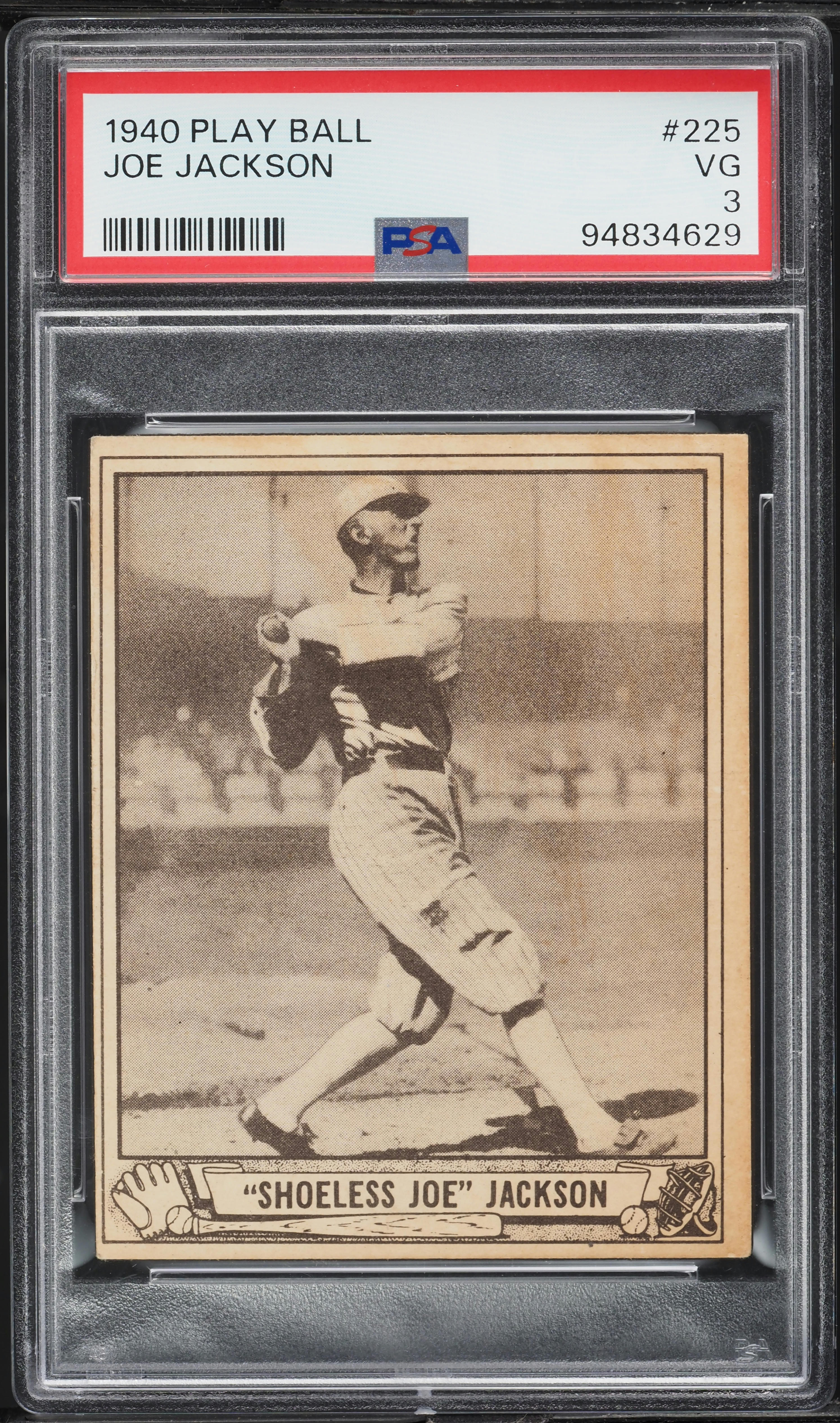 1940 Play Ball Shoeless Joe Jackson #225 PSA 3 VG