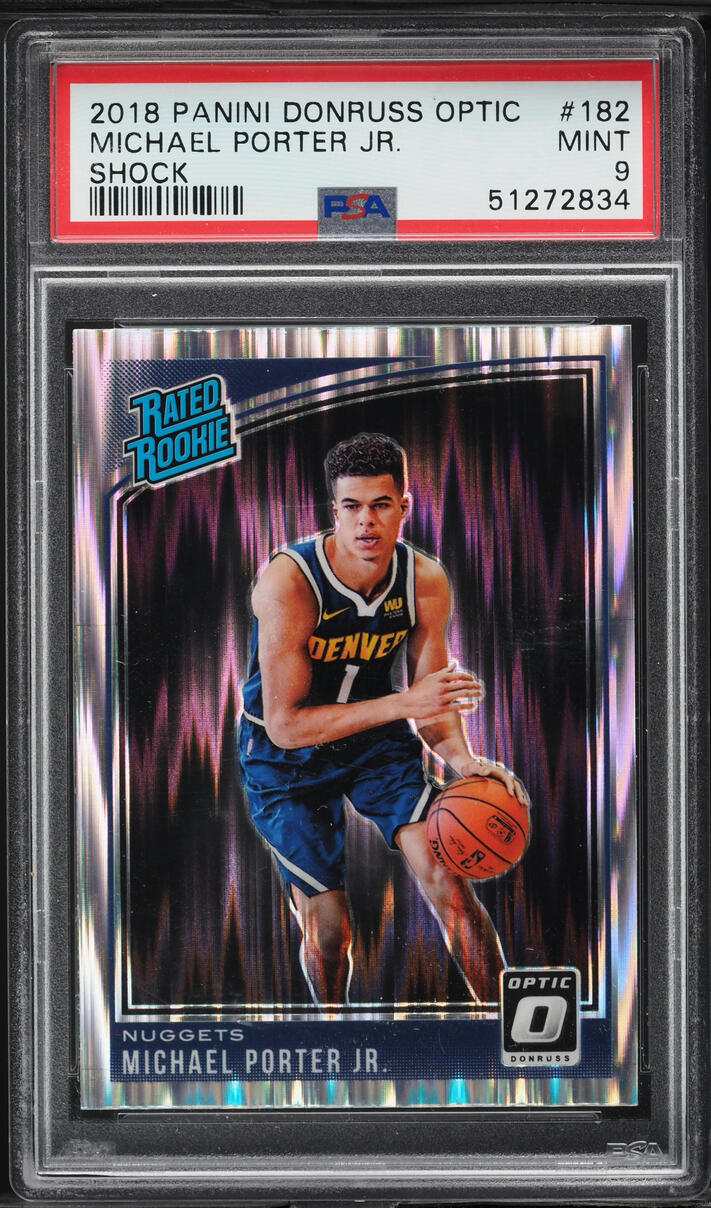 2018 Donruss Optic Shock Michael Porter Jr ROOKIE #182 PSA 9 MINT