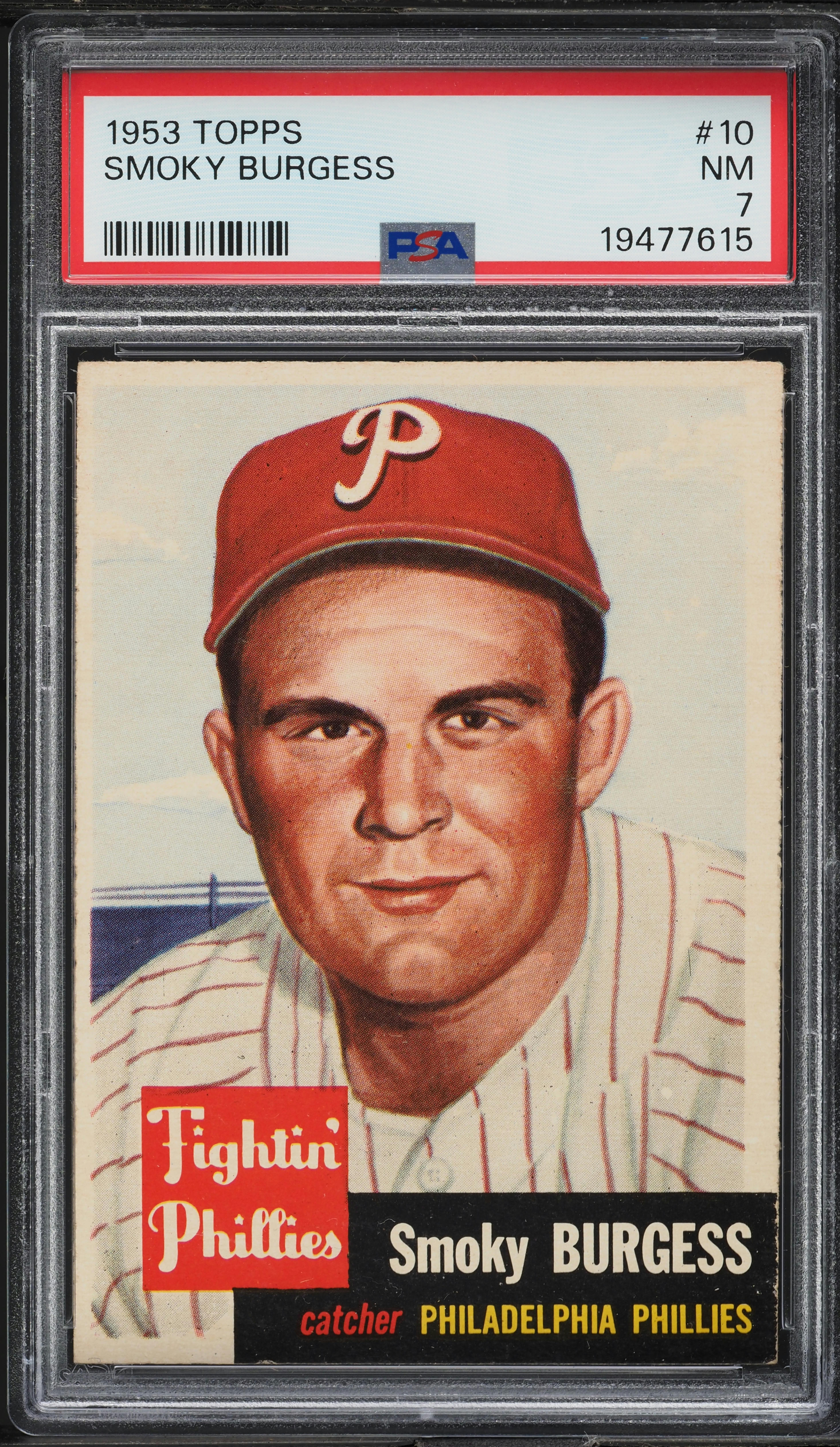 1953 Topps Smoky Burgess SHORT PRINT #10 PSA 7 NRMT