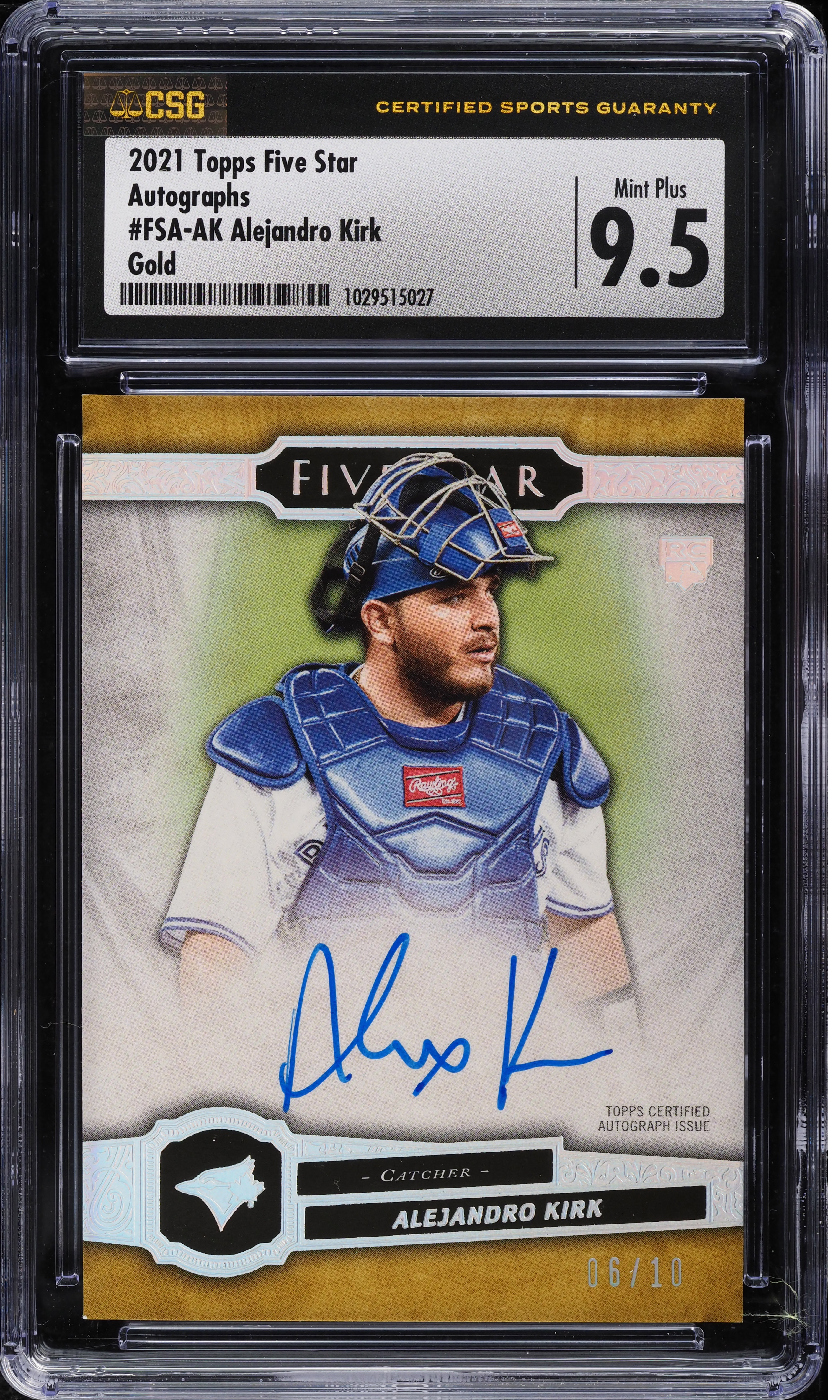 2021 Topps Five Star Gold Alejandro Kirk ROOKIE AUTO /10 #FSA-AK CSG 9.5 MINT+