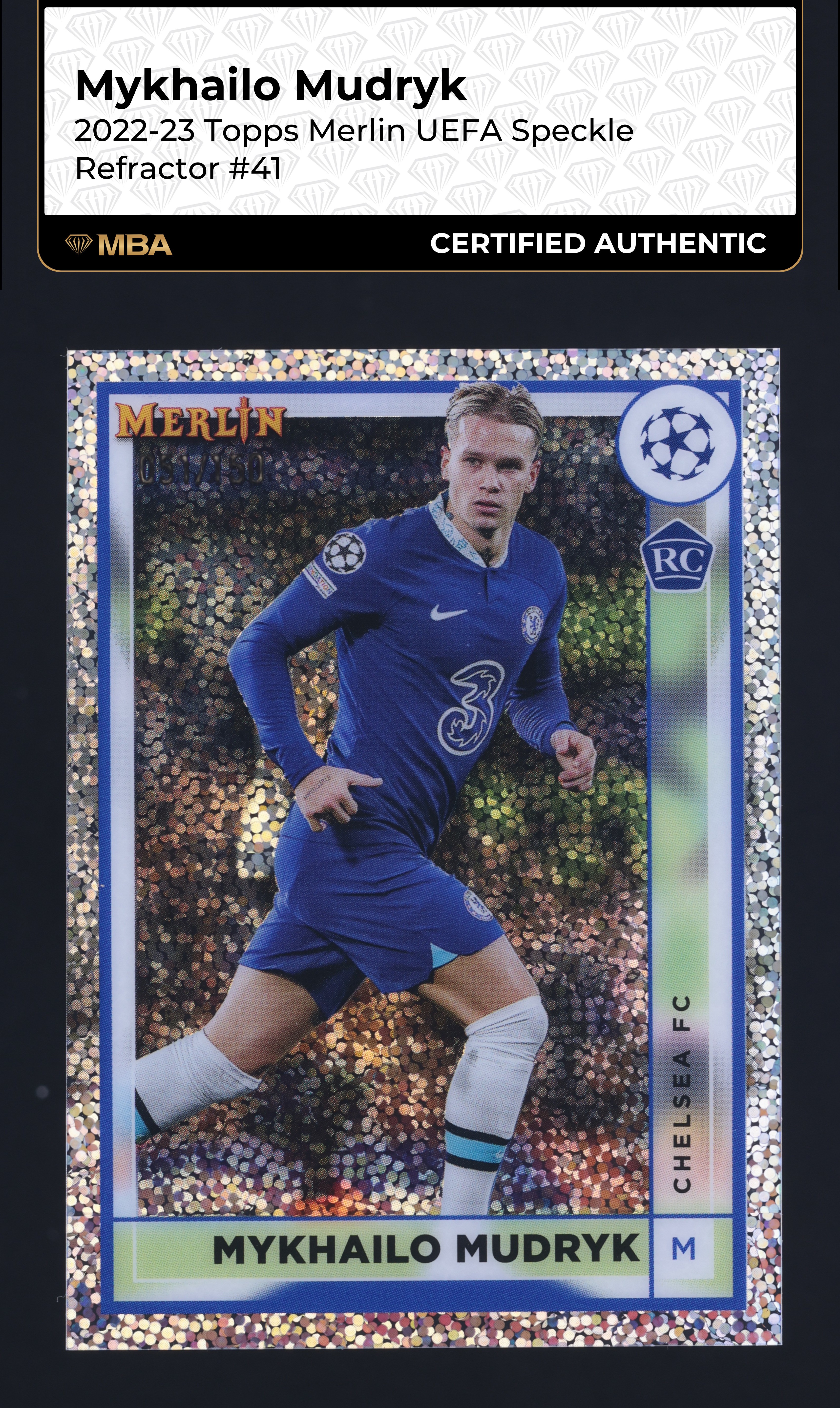2022 Topps Merlin UEFA Speckle Refractor Mykhailo Mudryk RC /150 #41 MBA AUTH