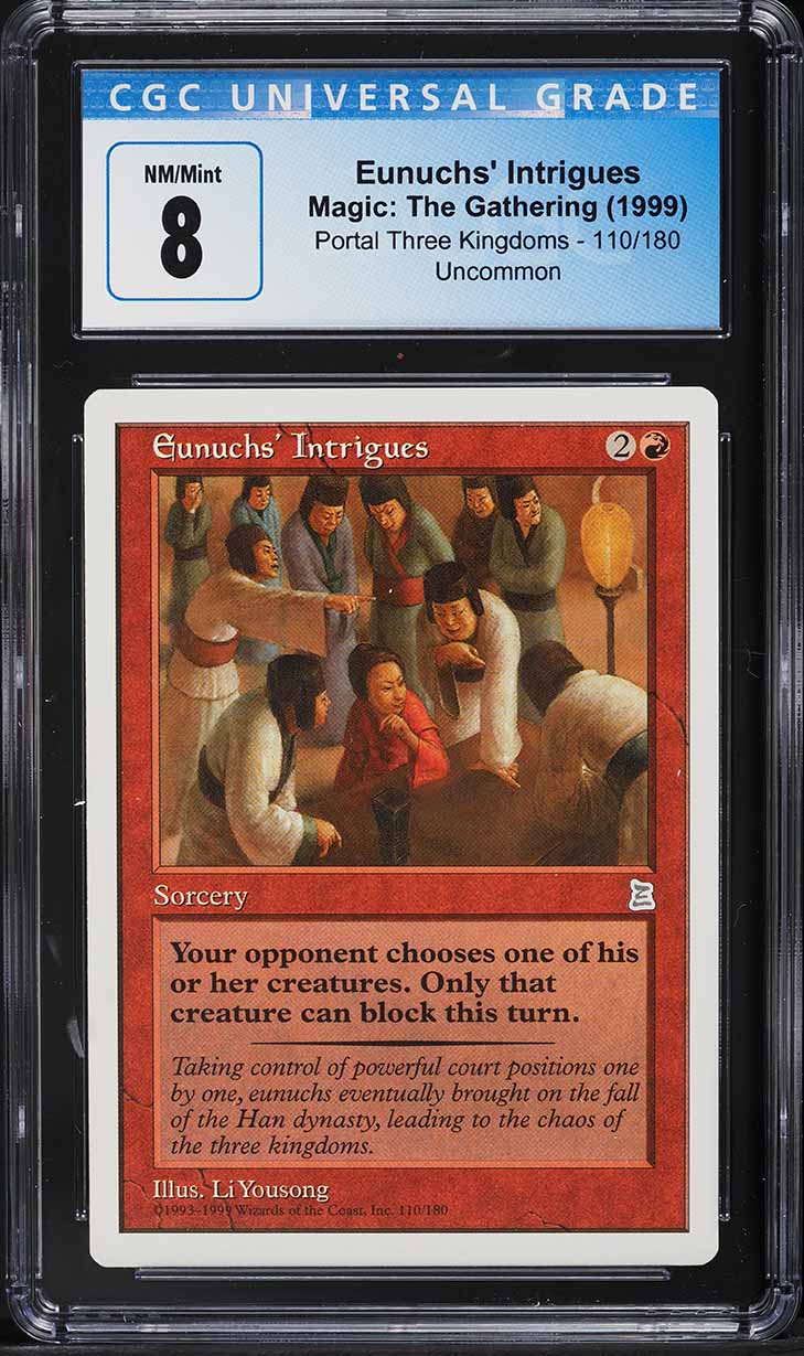 1999 Magic The Gathering MTG Portal Three Kingdoms Eunuchs' Intrigues #110 CGC 8