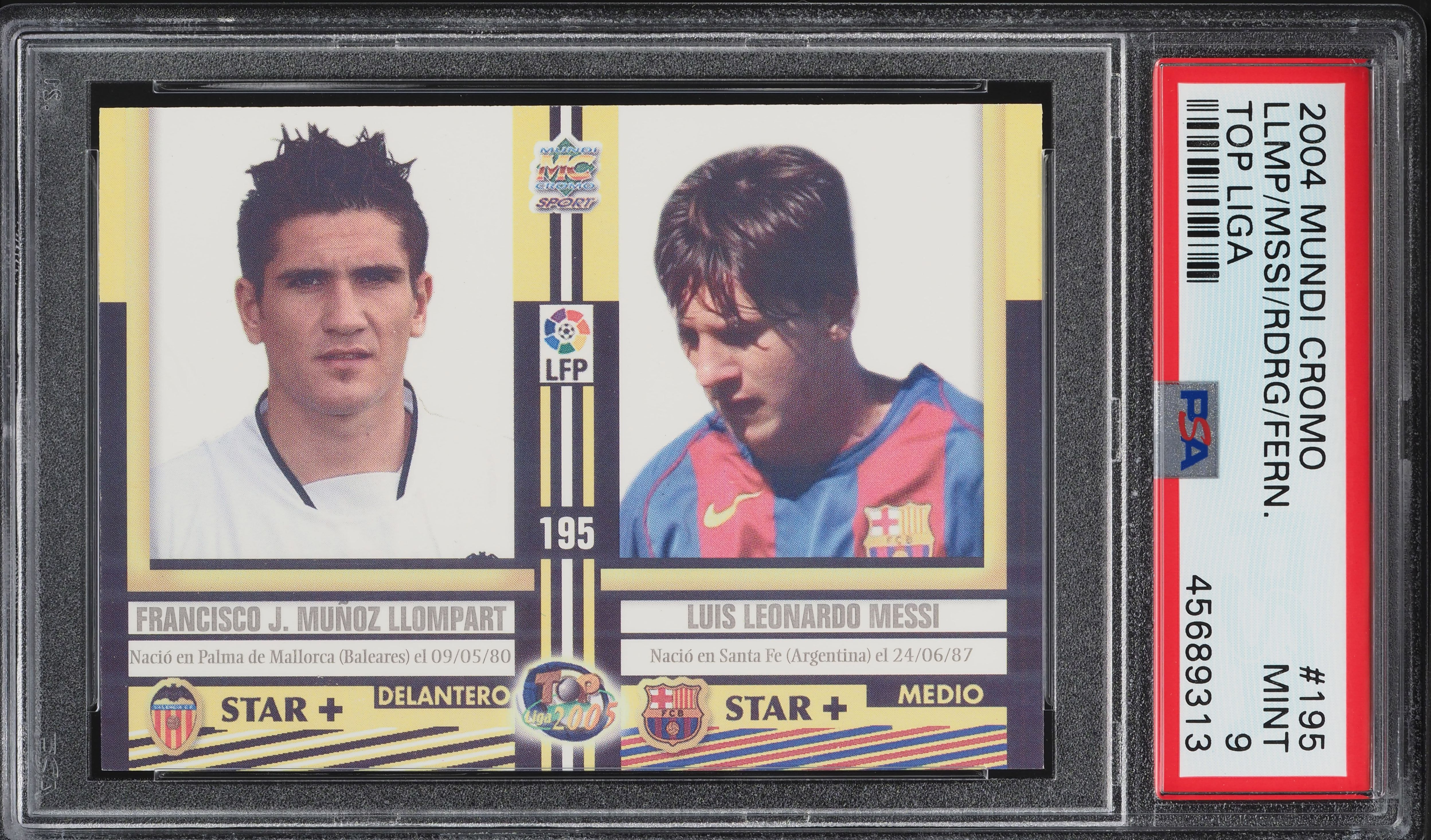 2004 Mundi Cromo Top Liga Lionel Messi ROOKIE #195 PSA 9 MINT