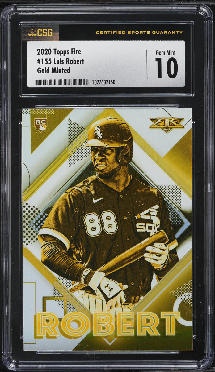2020 Topps Fire Gold Minted Luis Robert ROOKIE #155 CSG 10 GEM MINT