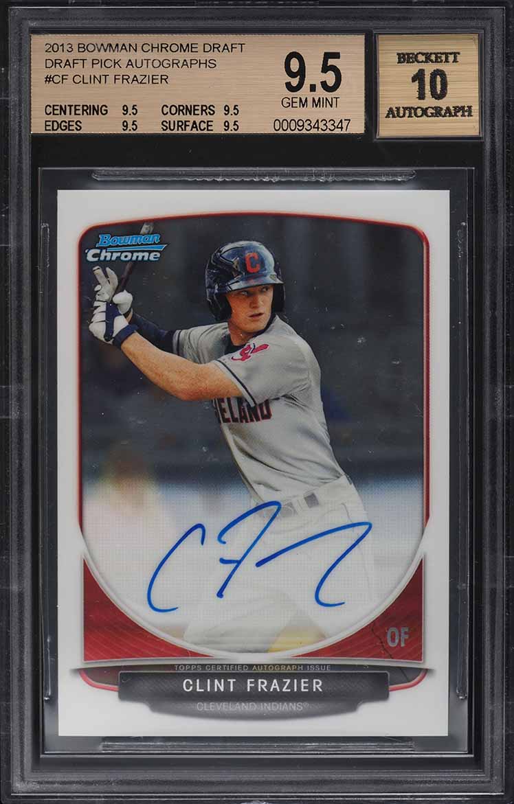 2013 Bowman Chrome Draft Picks Clint Frazier PROSPECT AUTO #BCA-CF BGS 9.5 GEM
