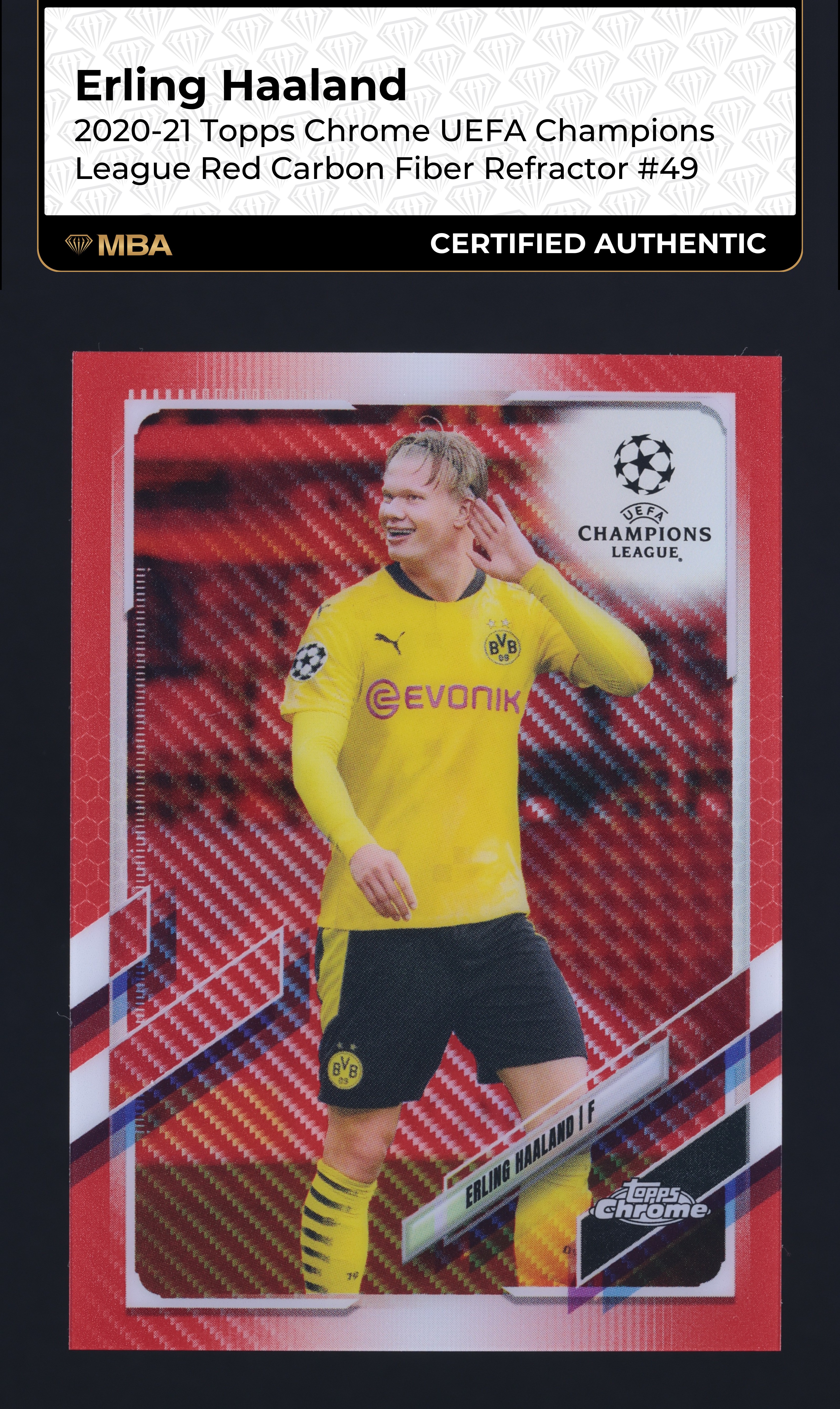 2020 Topps Chrome UEFA Red Carbon Fiber Refractor Erling Haaland #49 MBA AUTH