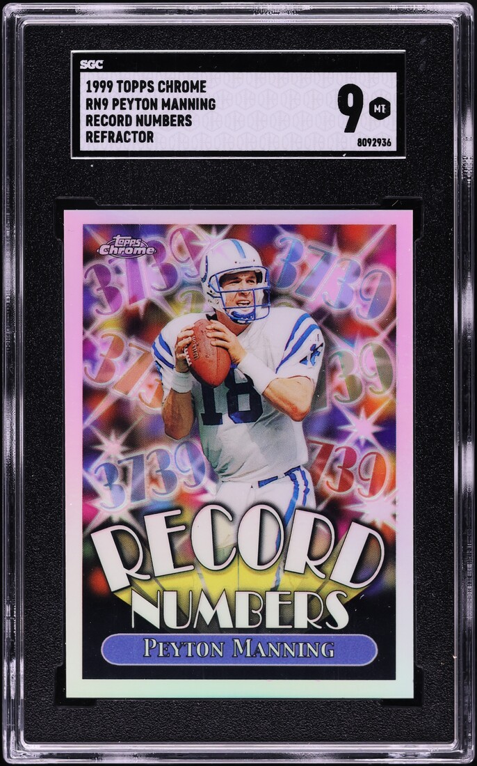 1999 Topps Chrome Record Numbers Refractor Peyton Manning #RN9 SGC 9 MINT