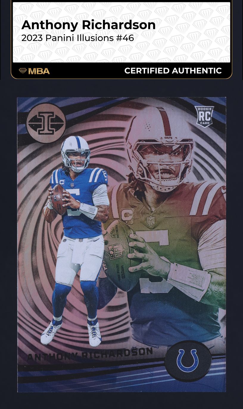 2023 Panini Illusions Anthony Richardson ROOKIE #46 MBA AUTH
