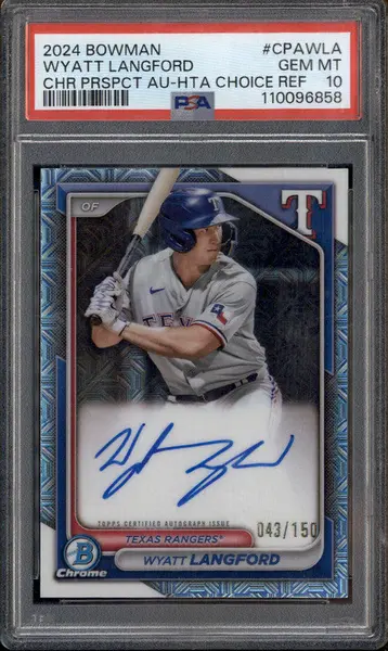 2024 Bowman Chrome Auto HTA Choice Refractor #CPAWLA Wyatt Langford /150 PSA 10