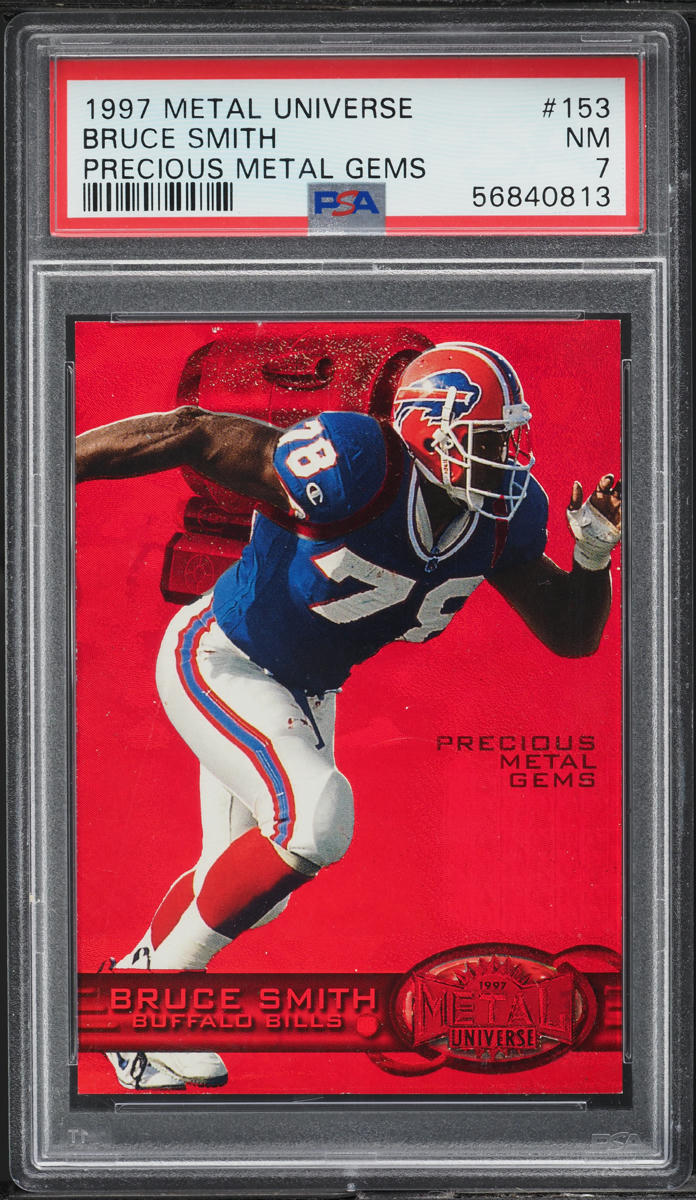1997 Metal Universe Precious Metal Gems PMG Red Bruce Smith /150 #153 PSA 7 NRMT