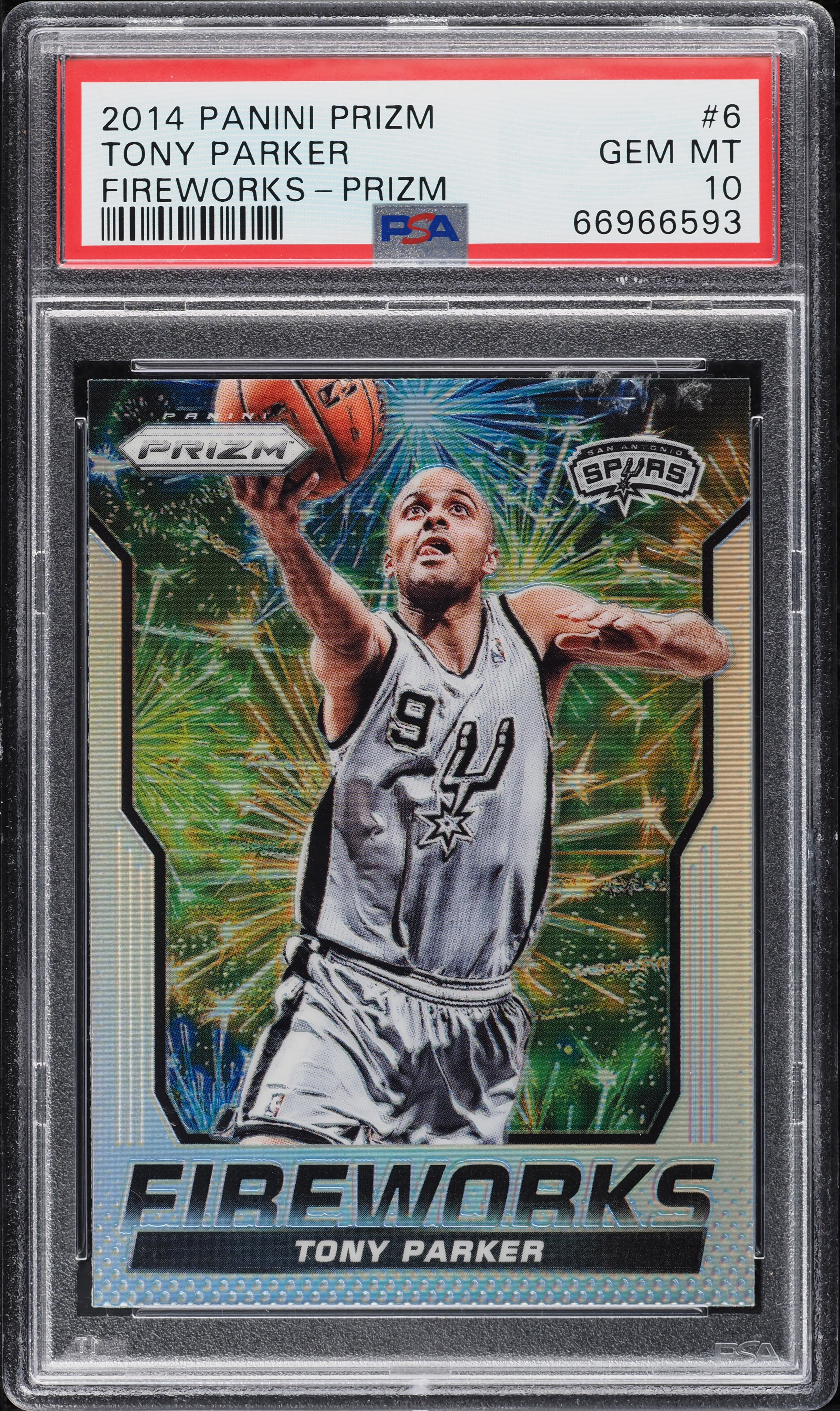 2014 Panini Prizm Fireworks Silver Tony Parker #6 PSA 10 GEM MINT