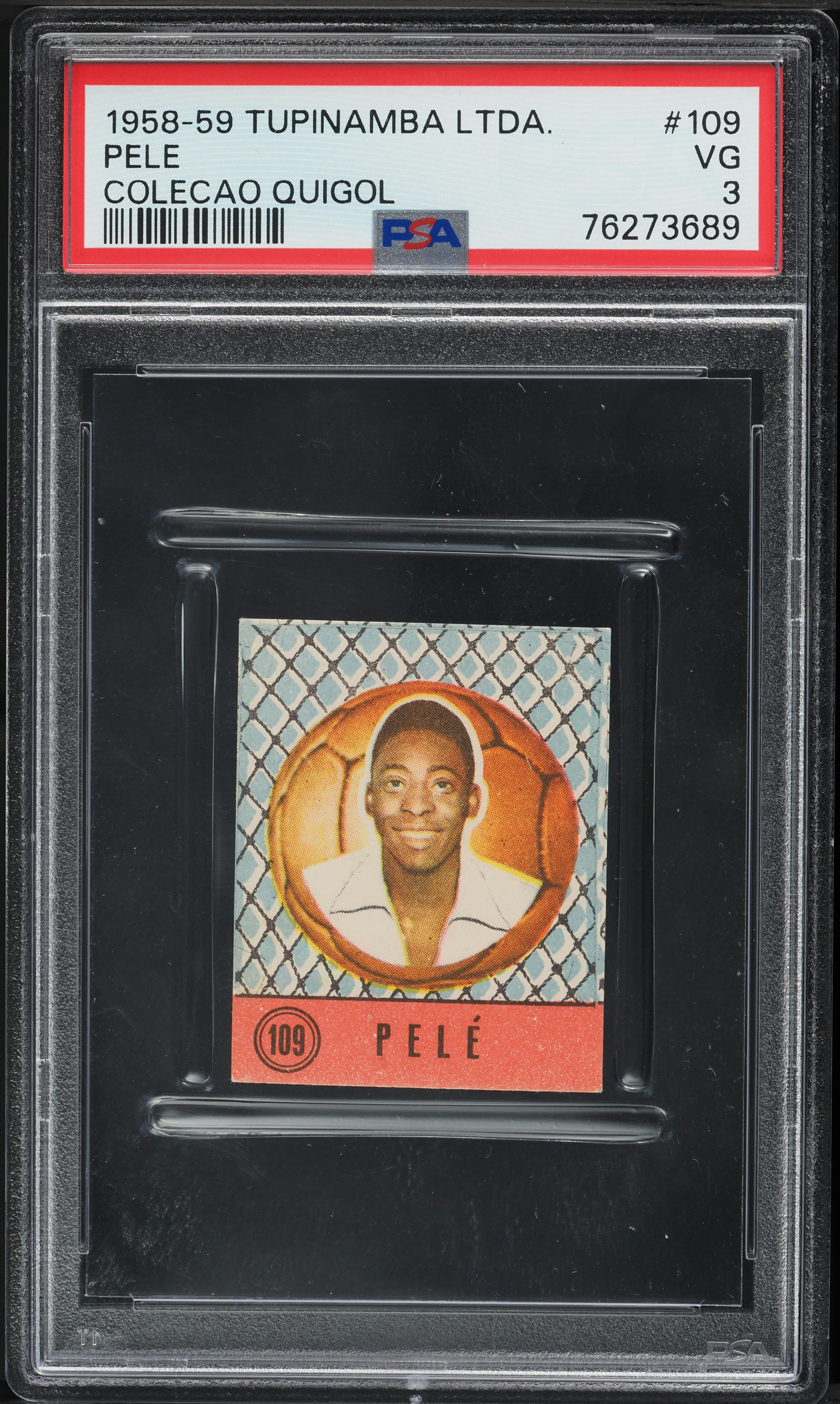 1958 Tupinamba Ltda. Colecao Quigol Pele ROOKIE #109 PSA 3 VG