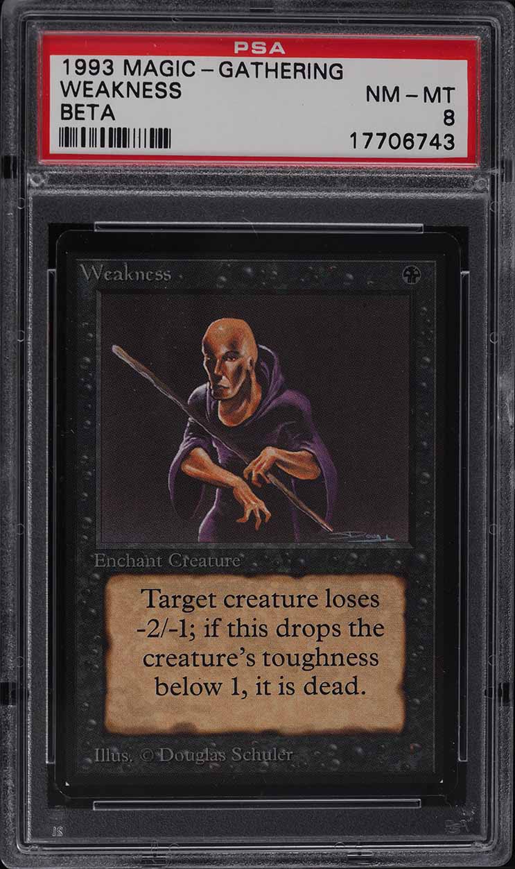 1993 Magic The Gathering MTG Beta Weakness C K PSA 8 NM-MT