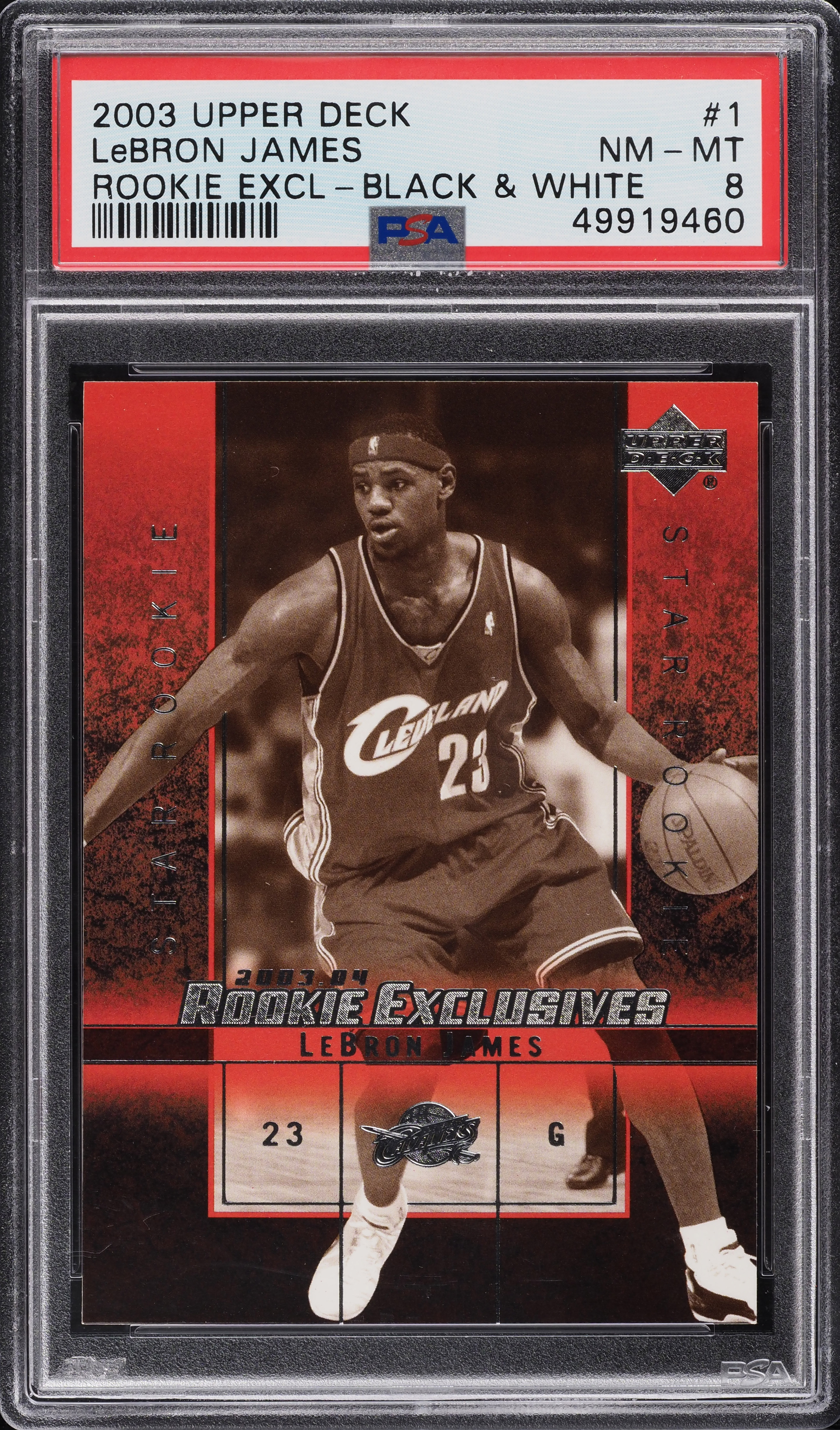 2003 Upper Deck Exclusives Black & White LeBron James ROOKIE #1 PSA 8 NM-MT