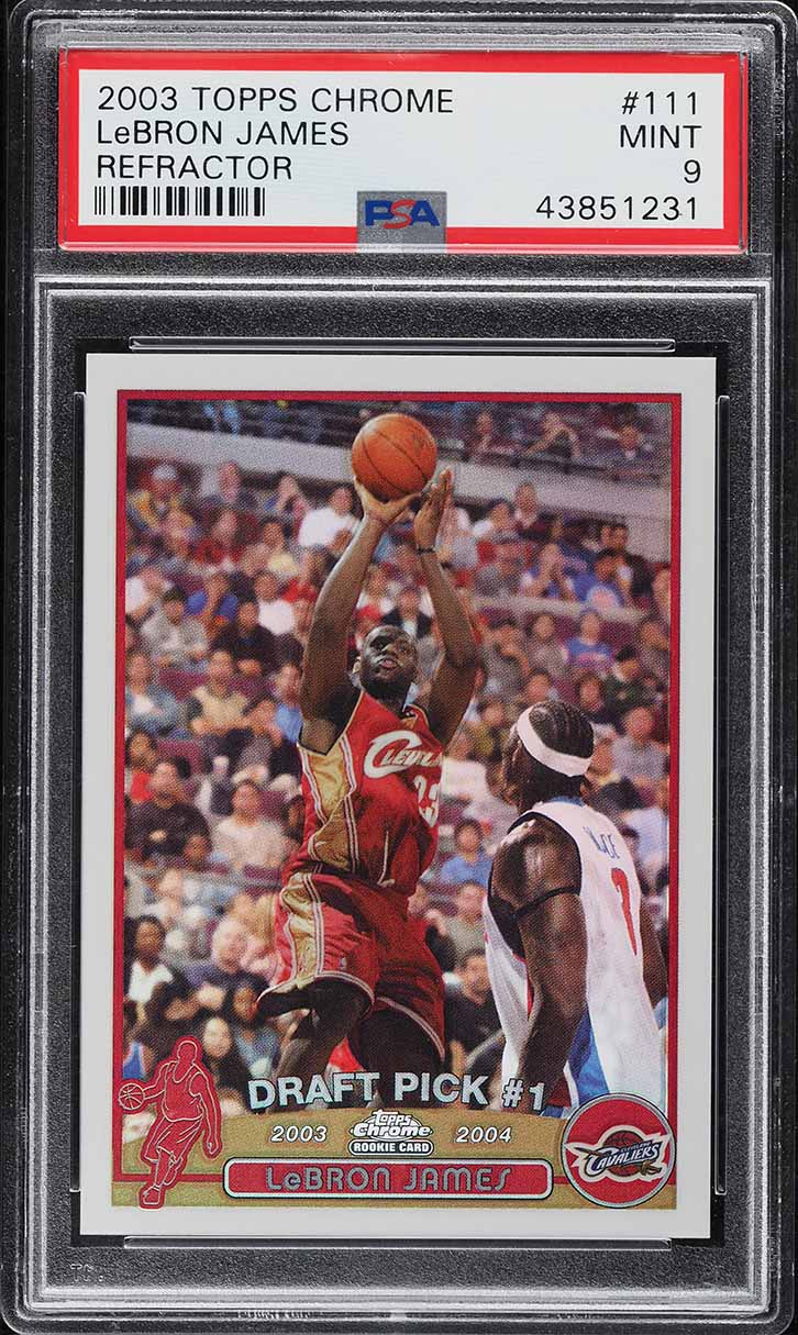 2003 Topps Chrome Refractor LeBron James ROOKIE #111 PSA 9 MINT