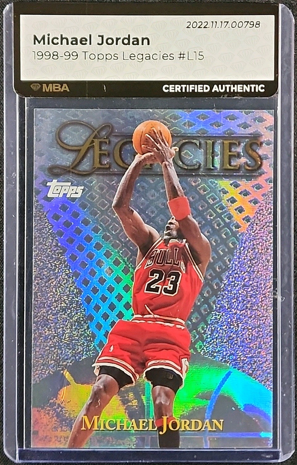 1998 Topps Legacies Michael Jordan #L15 MBA AUTH