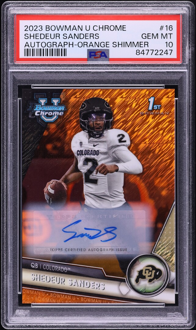 2023 Bowman Chrome U Orange Shimmer Shedeur Sanders ROOKIE AUTO /25 #16 PSA 10