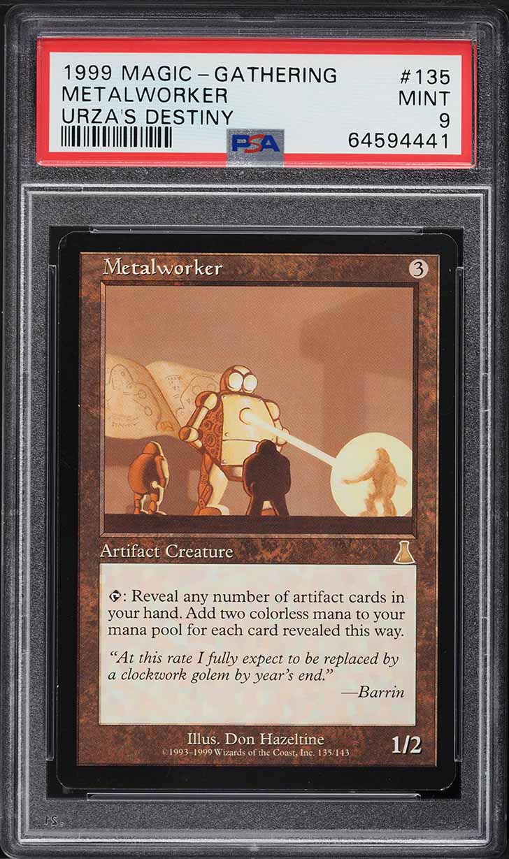 1999 Magic The Gathering MTG Urza's Destiny Metalworker #135 PSA 9 MINT