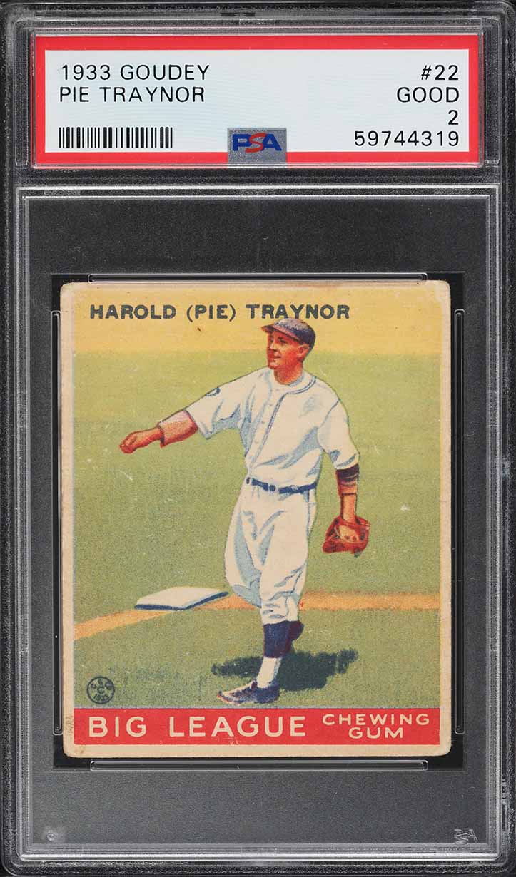 1933 Goudey Pie Traynor #22 PSA 2 GD