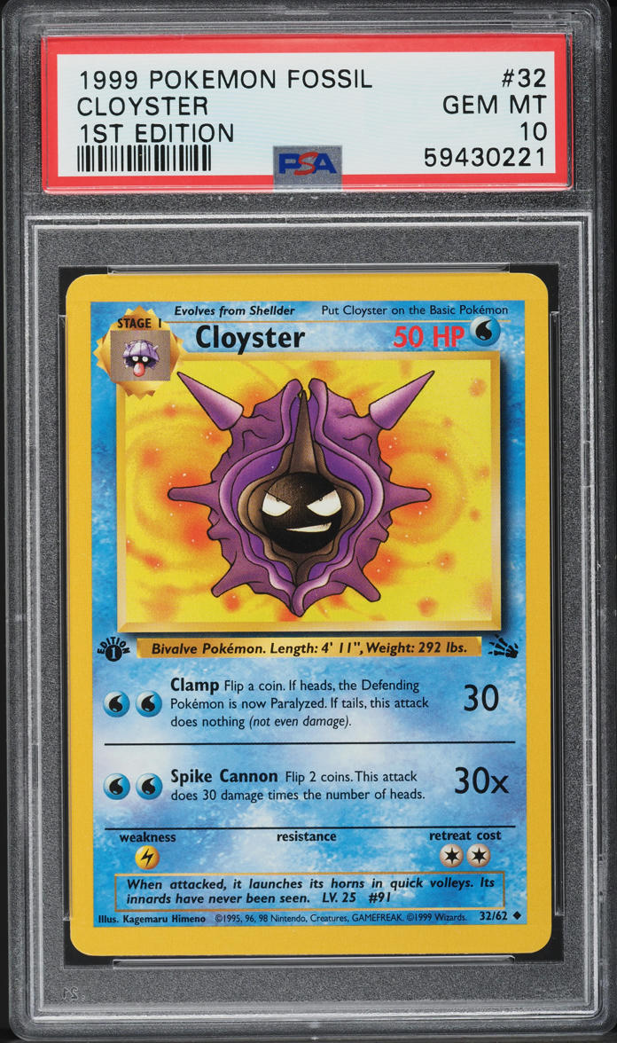 1999 Pokemon Fossil 1st Edition Cloyster #32 PSA 10 GEM MINT