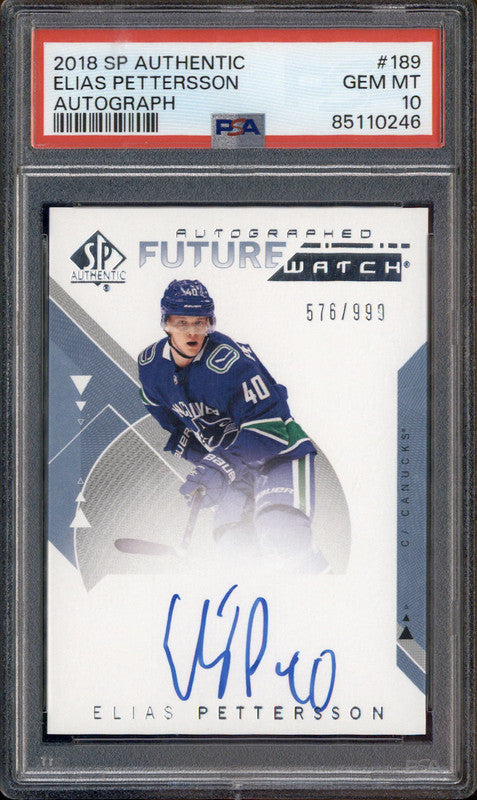 2018 SP Authentic Autograph #189 Elias Pettersson Auto /999 PSA 10