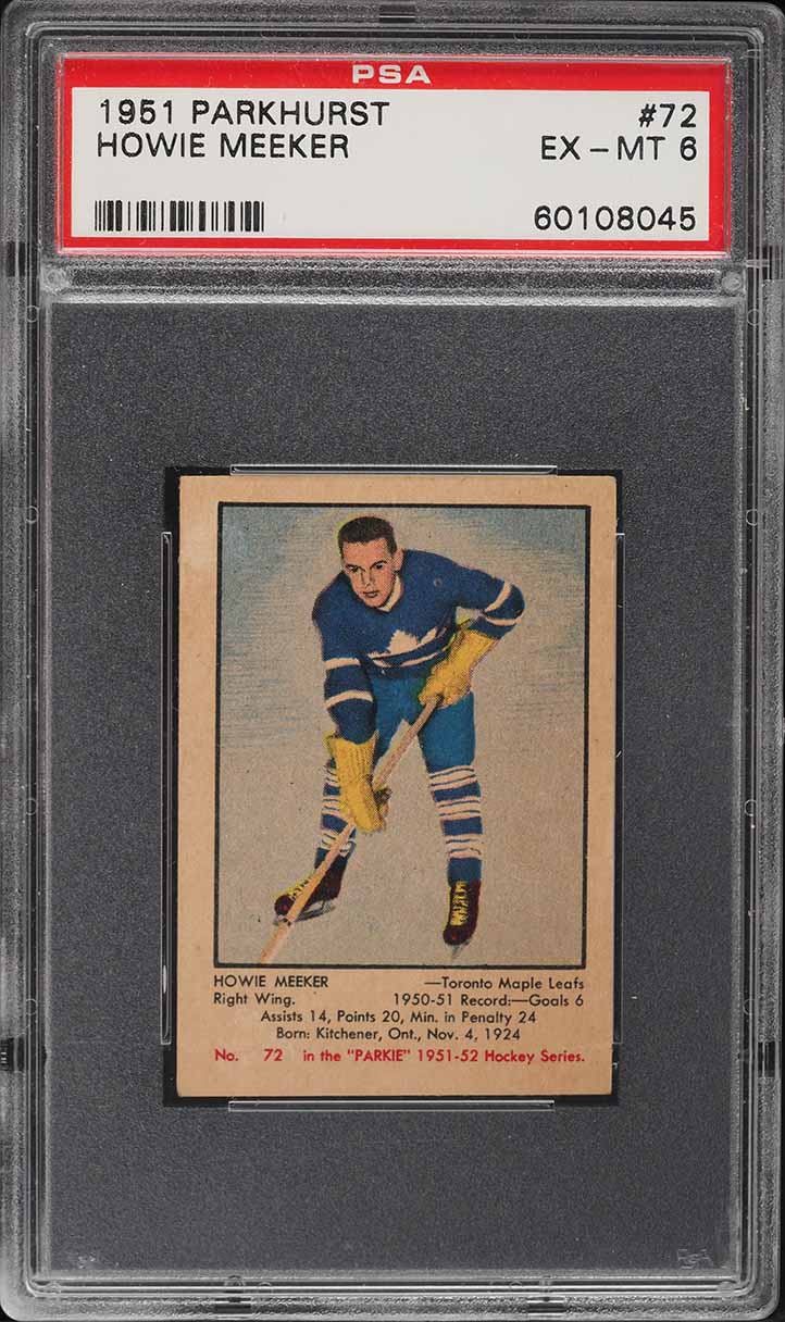 1951 Parkhurst Howie Meeker #72 PSA 6 EXMT