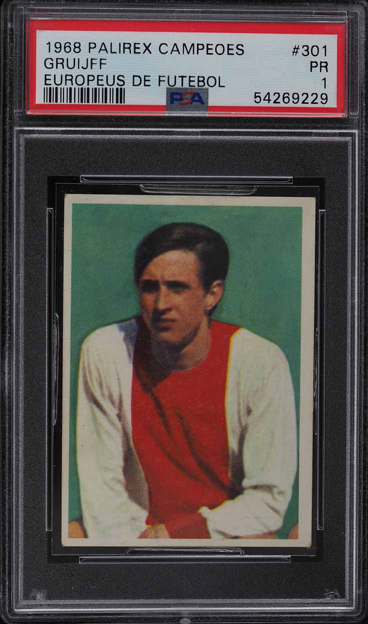 1968 Palirex Campeoes Europeus De Futebol Johan Cruyff ROOKIE #301 PSA 1 PR