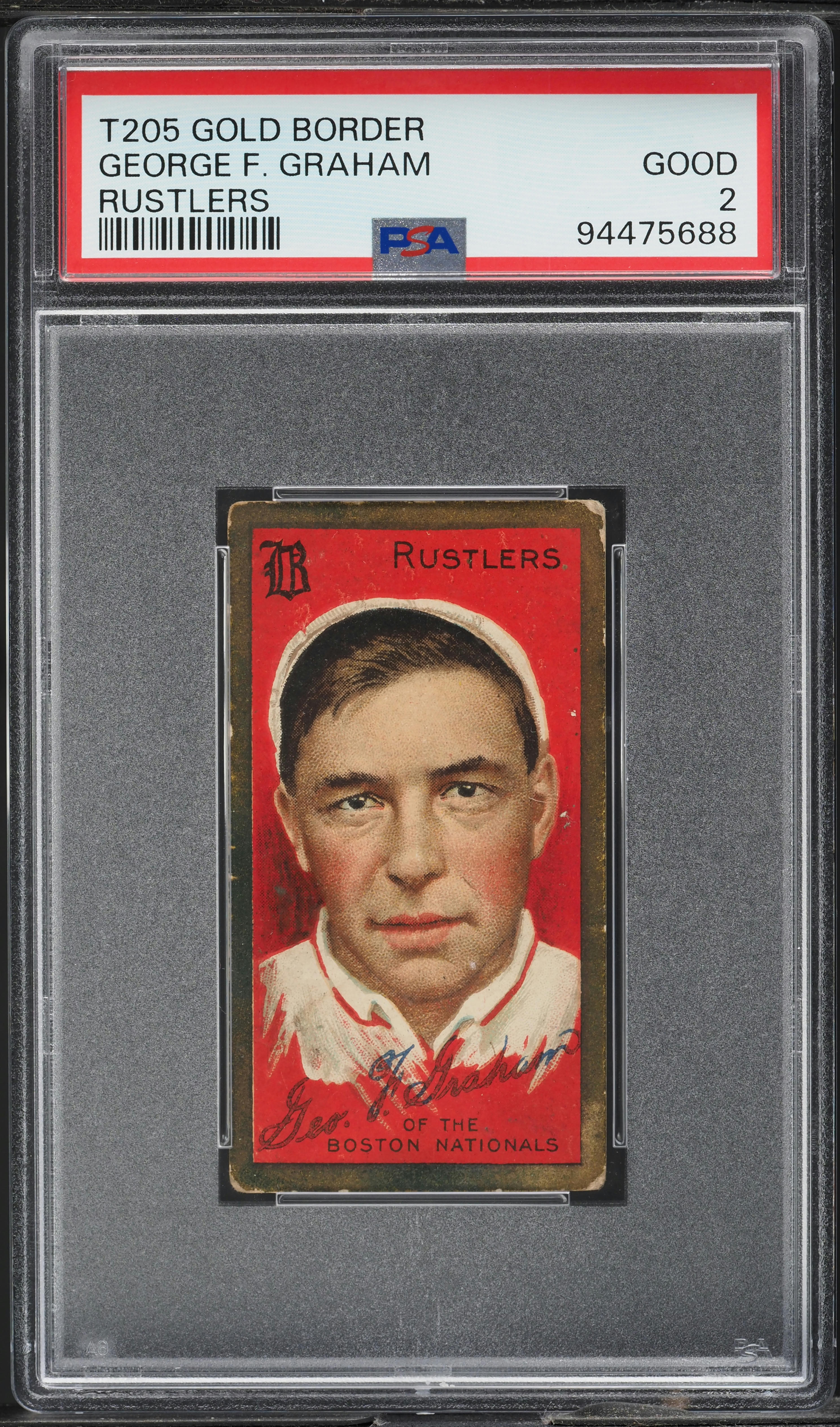 1911 T205 Gold Border George F. Graham RUSTLERS PSA 2 GD