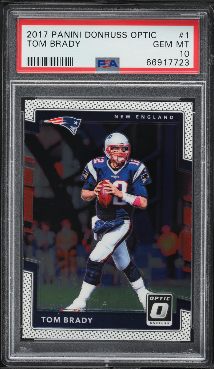 2017 Donruss Optic Tom Brady #1 PSA 10 GEM MINT
