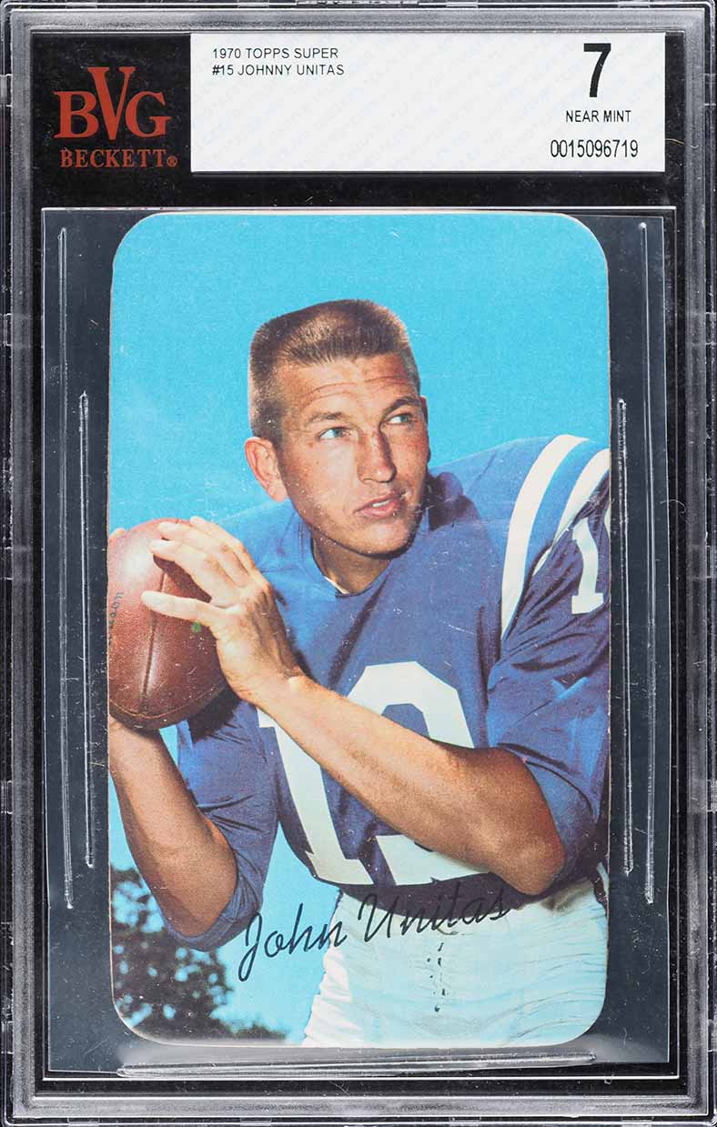 1970 Topps Super Football Johnny Unitas #15 BVG 7 NRMT