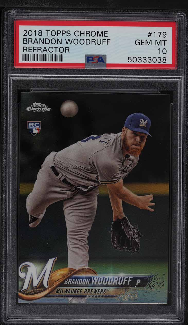 2018 Topps Chrome Refractors Brandon Woodruff ROOKIE RC #179 PSA 10 GEM MINT