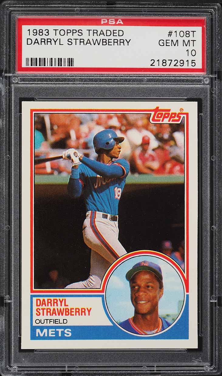 1983 Topps Traded Darryl Strawberry ROOKIE #108T PSA 10 GEM MINT