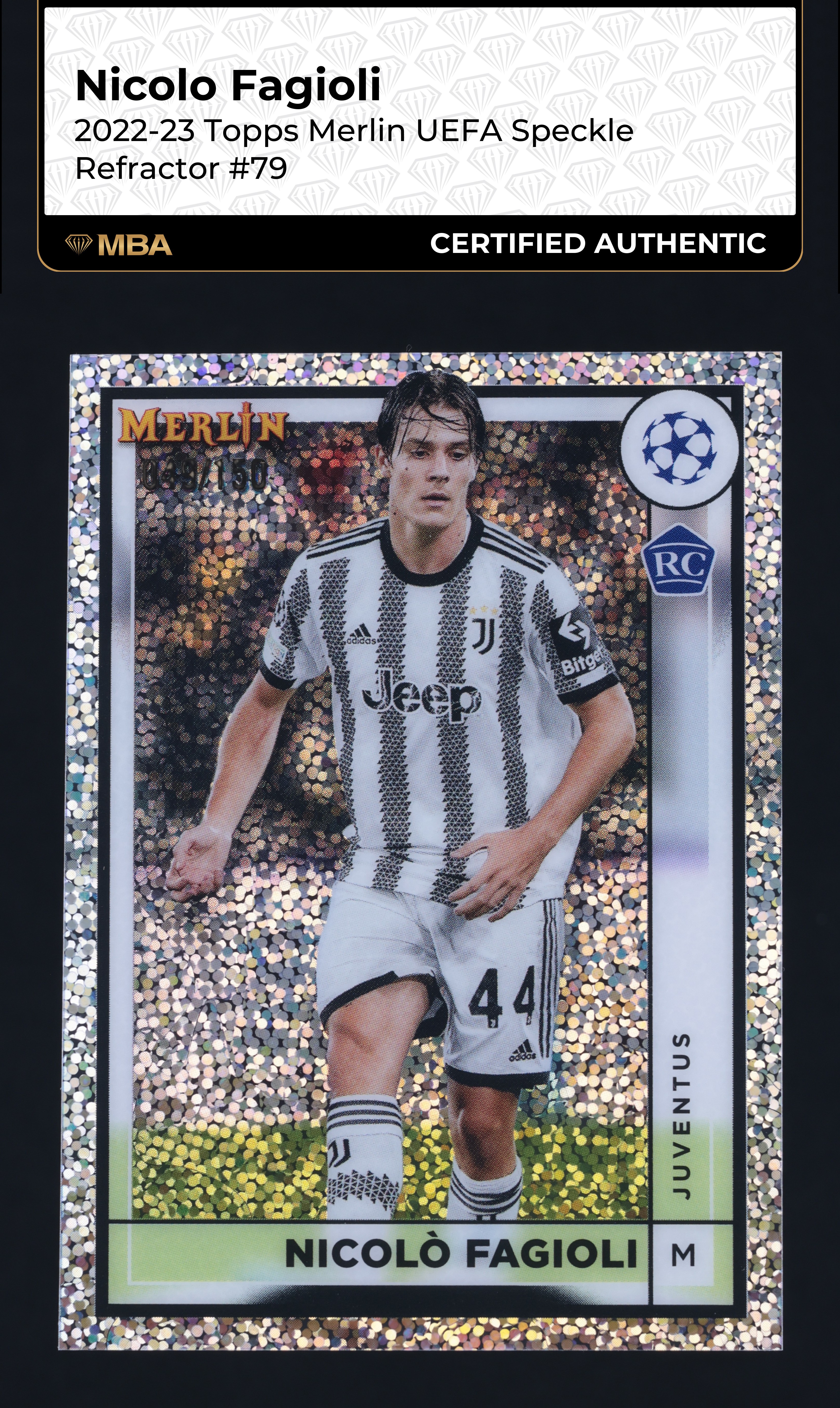 2022 Topps Merlin UEFA Speckle Refractor Nicolo Fagioli ROOKIE /150 #79 MBA AUTH