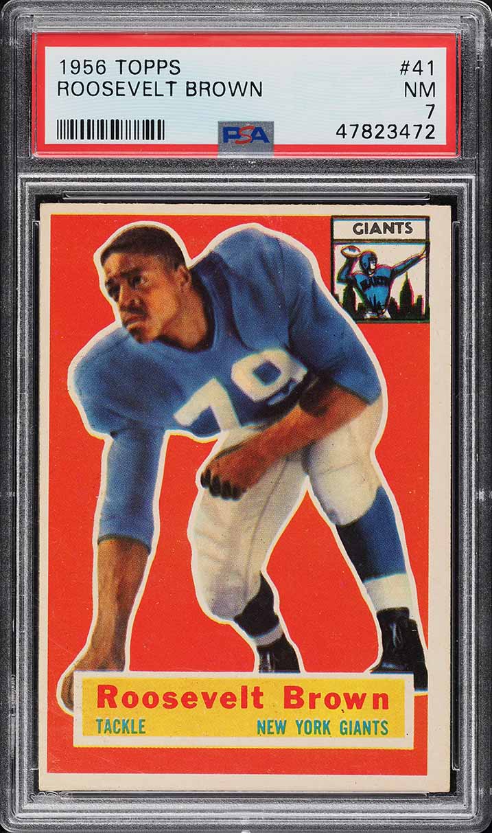 1956 Topps Football Roosevelt Brown ROOKIE #41 PSA 7 NRMT