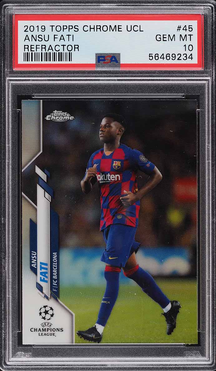2019 Topps Chrome UEFA Refractor Ansu Fati ROOKIE #45 PSA 10 GEM MINT